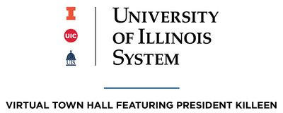 U of I System Virtual Town Hall Featuring President Killeen